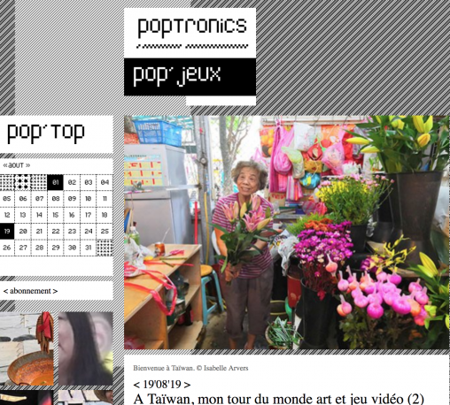 Tour du monde art et jeu video isabelle arvers à Taiwan pour Poptronics